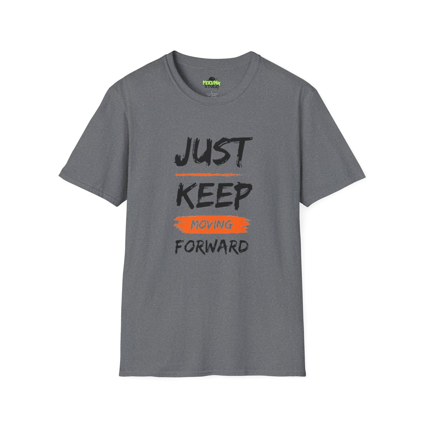 Motivational T-Shirt - Just Keep Moving Forward, Inspirational Gift, Unisex Tee, Casual Wear, Gym Shirt, Positive Quote Apparel, Comfortable Tee