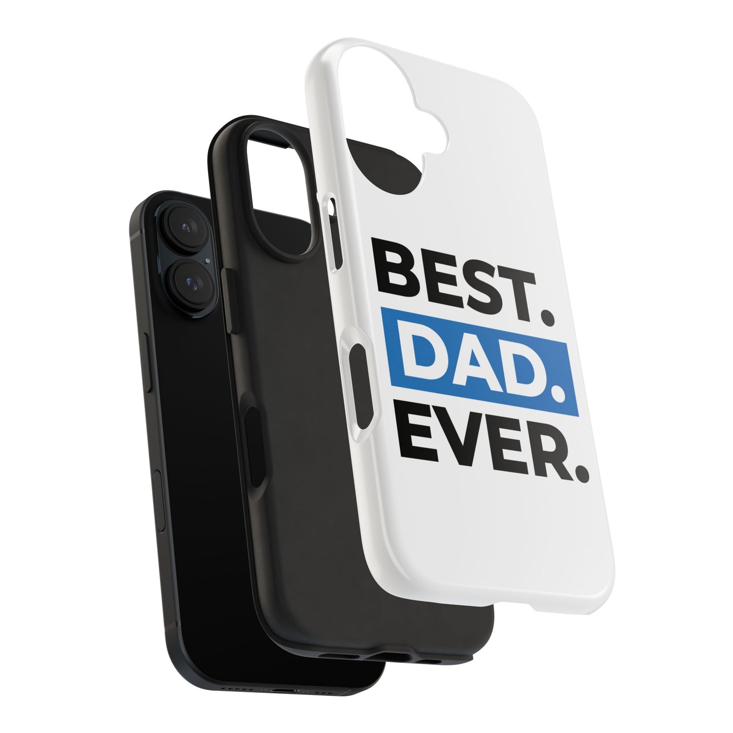 Best Dad Ever Phone Case, Tough Cell Phone Case, Gift for Dad, Father's Day Present, Men’s Accessories, Durable Phone Cover, Gifts for Him