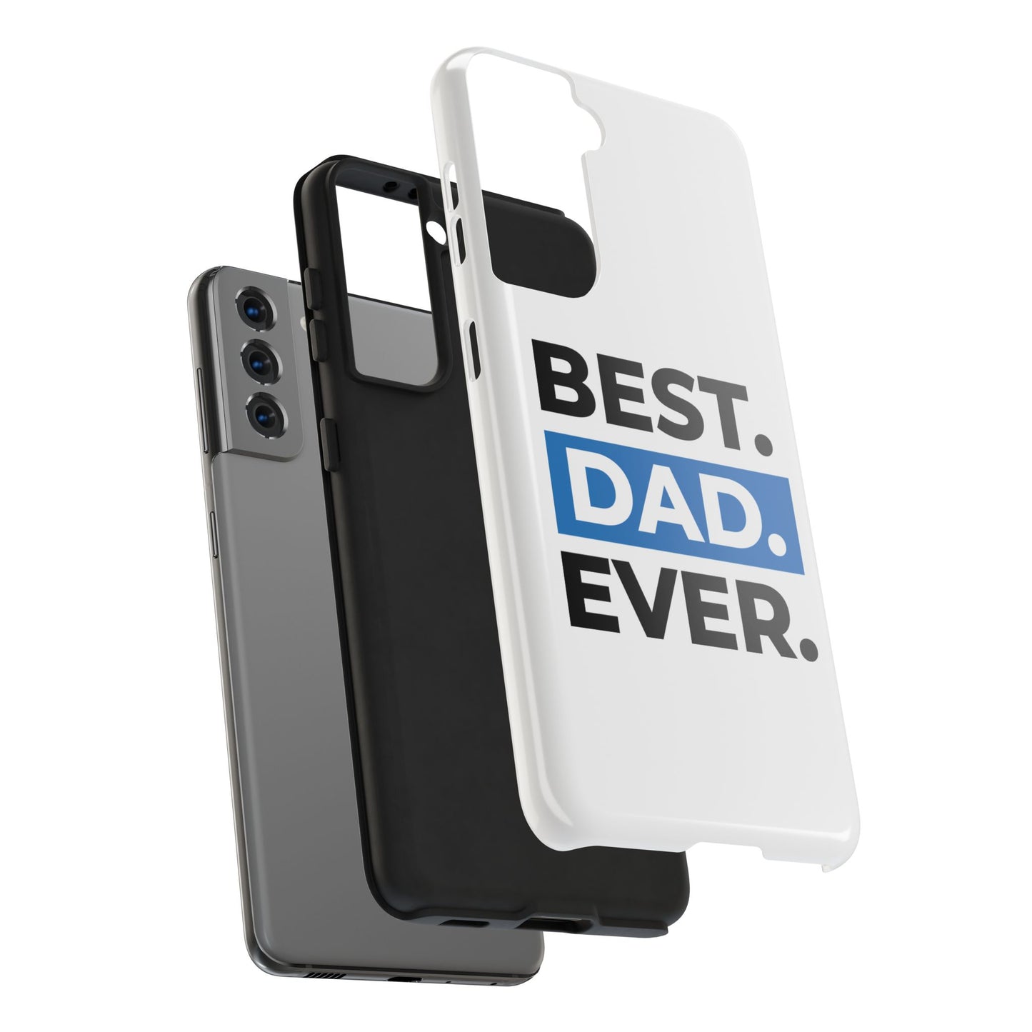 Best Dad Ever Phone Case, Tough Cell Phone Case, Gift for Dad, Father's Day Present, Men’s Accessories, Durable Phone Cover, Gifts for Him
