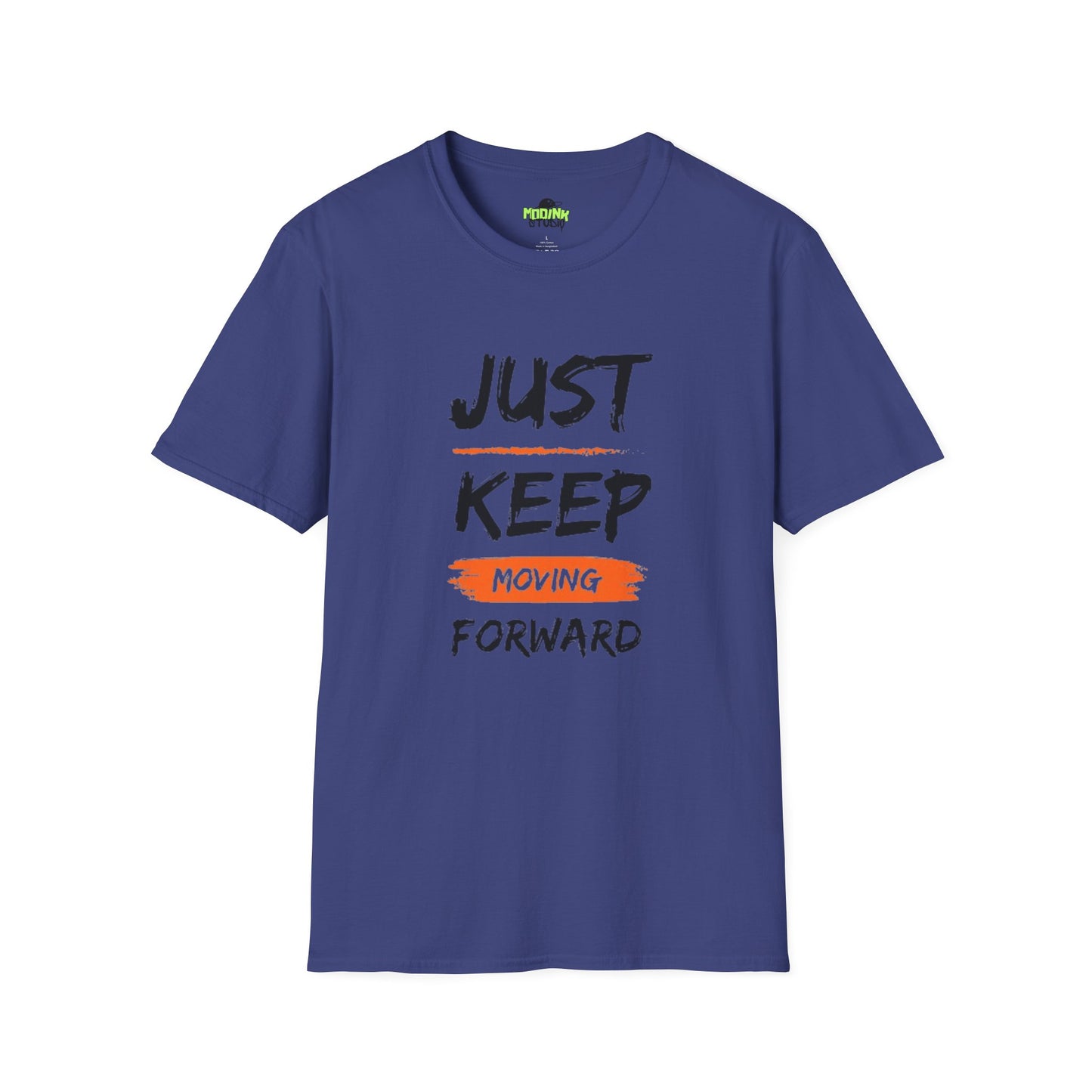 Motivational T-Shirt - Just Keep Moving Forward, Inspirational Gift, Unisex Tee, Casual Wear, Gym Shirt, Positive Quote Apparel, Comfortable Tee